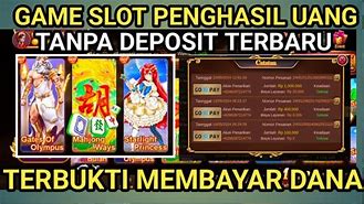 Slot Penghasil Uang Tanpa Deposit 2024