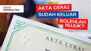 Sudah Cerai Apa Bisa Rujuk